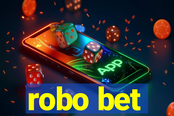 robo bet